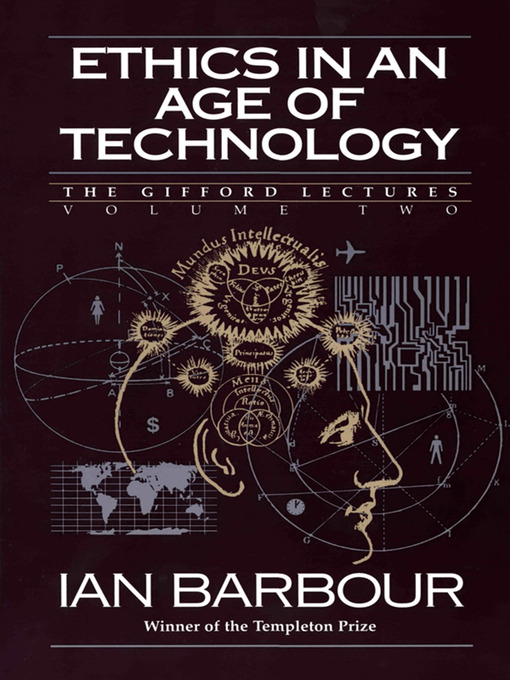 Title details for Ethics in an Age of Technology by Ian G. Barbour - Wait list